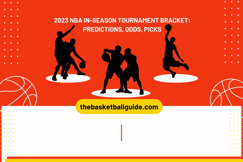 2023 NBA In-Season Tournament bracket: predictions, Odds, picks?